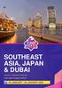 SOUTHEAST ASIA, JAPAN & DUBAI. ABOARD: DIAMOND PRINCESS Dubai Japan Singapore Vietnam 02 JANUARY - 25 JANUARY 2020