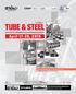 TUBE & STEEL. A p r i l 17-20, 2019 İSTANBUL. Pipe, Profile, Wire, Steel Manufacturing and Technology Specialized Fair