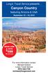 Long's Travel Service presents. Canyon Country. featuring Arizona & Utah. September 10 18, 2014