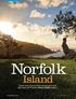 Norfolk. Island. There s a tiny gourmet island escape just a short flight away from Australia, Winsor Dobbin reports.