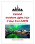 Iceland. Northern Lights Tour 7 days from $2999. Per person twin share including flights from Australia