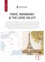 PARIS, NORMANDY & THE LOIRE VALLEY