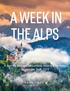 A WEEK IN THE ALPS A Journey Through Switzerland, Austria & Germany September 1 9, 2019