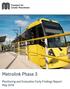 Metrolink Phase 3: One Year After Monitoring and Evaluation Report