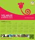 VILNIUS EVENTS Fill 2014 with events!   APRIL MARCH SEPTEMBER OCTOBER M T W T F S S M T W T F S S