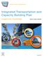 Integrated Transportation and Capacity Building Plan