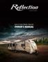 REFLECTION TRAVEL TRAILER OWNER S MANUAL