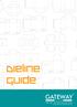 Dieline Guide GATEWAYTM. P R I N T & P A C K A G I N G powered by Gateway Marketing (Pty) Ltd.