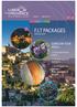 F.I.T PACKAGES SOME DAY TOUR IDEAS... SEASON 2018 LUNCH PROVENCE. PROVENCE Many other tours on demand...