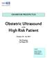 Obstetric Ultrasound EXHIBITOR PROSPECTUS. in the High Risk Patient. October 14 16, The Venetian Las Vegas, NV. Contact: