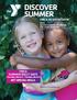 DISCOVER SUMMER YMCA IN SHOREVIEW YMCA SUMMER RALLY DAYS 2016 YOUTH SUMMER PROGRAMS DAY CAMP HERITAGE AGES 4 14