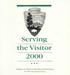 Serving the Visitor 2000