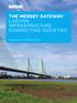 THE MERSEY GATEWAY LASTING INFRASTRUCTURE CONNECTING SOCIETIES