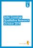 Safer Crossings Qualitative Research October 2014