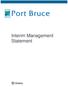Port Bruce. Interim Management Statement