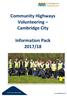 Community Highways Volunteering Cambridge City Information Pack 2017/18
