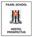 PAARL SCHOOL HOSTEL PROSPECTUS