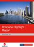 Brisbane Highlight Report