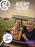 AGENT GUIDE A HANDY-DANDY REFERENCE TO ALL THINGS G ADVENTURES INTRODUCING A NEW WAY TO EXPERIENCE THE WORLD