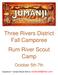 Three Rivers District Fall Camporee Rum River Scout Camp