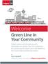 Welcome. Green Line in Your Community