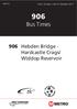 From 16 April until 22 October Bus Times. 906 Hebden Bridge - Hardcastle Crags/ Widdop Reservoir