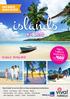 islands on sale FREE NIGHTS BONUS OFFERS! On Sale 2 29 May 2016 Flights 7 nights & bonus offers from $ 669 * per person twin share