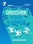 Name: DISCOVER YOUR SUMMER 2016 DAY CAMP. Mayfield Graves County YMCA