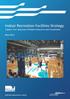 Indoor Recreation Facilities Strategy Volume Two: Summary of Market Research and Consultation. May 2014