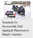 Standards for Snowmobile Trail Signing & Placement in British Columbia