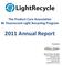 2011 Annual Report. The Product Care Association BC Fluorescent Light Recycling Program. Prepared by: