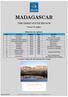 MADAGASCAR THE GREAT SOUTH ESCAPE. 12 days /11 nights. Itinerary at a glance. L = Lunch, D = Dinner, BB = Bed & Breakfast, Trf = Transfer