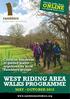 May - october Contains hundreds of guided walks organised by local Ramblers groups.   view the walks diary