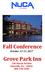 Fall Conference October 12-15, Grove Park Inn 290 Macon Avenue Asheville, N.C