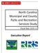 North Carolina Municipal and County Parks and Recrea on Services Study
