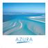The Azura Experience. How you spend your time with us is your choice, but getting the small things right that will make the difference is ours.