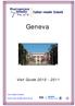 Geneva. Visit Guide Tel: ABTA No. V4053