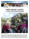 Twin Shaw Lakes. The girls at Upper Shaw Lake