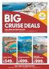 BIG CRUISE DEALS CALL FREE ON AM-7PM MONDAY TO FRIDAY 8.30AM-6PM SATURDAY & 10AM-5PM SUNDAY DUBAI AND THE ARABIAN GULF 10 NIGHTS PP*