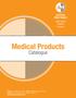 High Quality Medical Products. Catalogue