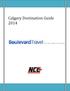 Calgary Destination Guide 2014