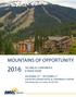 MOUNTAINS OF OPPORTUNITY TECHNICAL CONFERENCE & TRADE SHOW SEPTEMBER 18 TH SEPTEMBER 21 ST SUN PEAKS GRAND HOTEL & CONFERENCE CENTRE