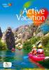 Active. Vacation ZADAR REGION