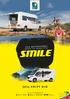 2016 SWIFT RIO 2016 MOTORHOMES MADE TO MAKE YOU FIND OUT MORE SWIFTGROUP.CO.UK PRODUCT VIDEOS SWIFTTV.CO.UK FIND A DEALER JOIN US ON SWIFT-TALK.CO.