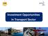 Investment Opportunities In Transport Sector