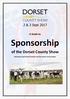A Guide to Sponsorship of the Dorset County Show Dorchester Agricultural Society and The Dorset County Show