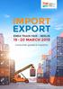 IMPORT EXPORT EMEA TRADE FAIR - BERLIN MARCH 2019 Consumer goods & Logistics