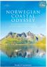An exploration of Norway s Islands. 14 th to 26 th June & 9 th to 21 st August* 2019