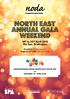 north east annual gala weekend 20 th to 22 nd April 2018 The Spa, Bridlington President: Mr Nick Lawrence Regional Councillor: Mr Leslie Smith