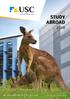STUDY ABROAD. usc.edu.au/international Rise, and shine. university of the sunshine coast cricos provider number: 01595d